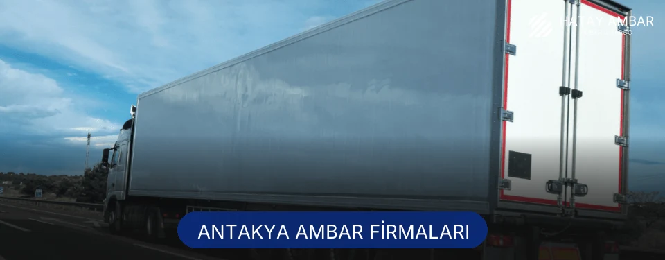 Antakya Ambar Taşımacılık