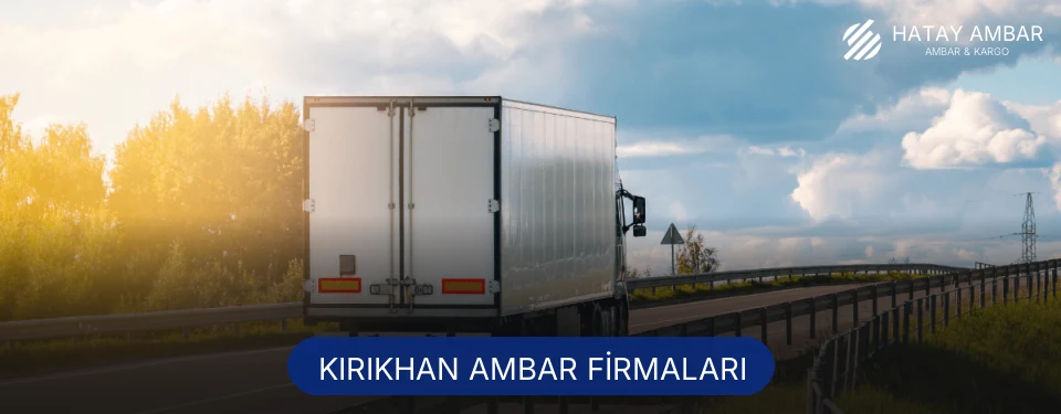 Kırıkhan Ambar Taşımacılık